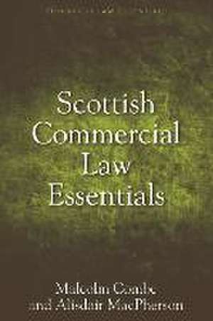 Scottish Commercial Law Essentials de Malcolm Combe