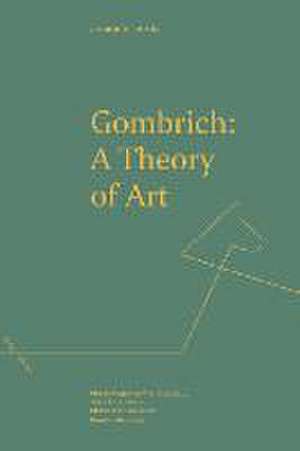 Gombrich: a Theory of Art de Joaquin Lorda