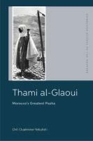 Thami Al-Glaoui de Orit Ouaknine-Yekutieli