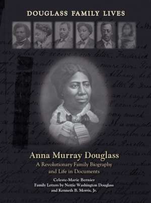 Anna Murray Douglass de Celeste-Marie Bernier