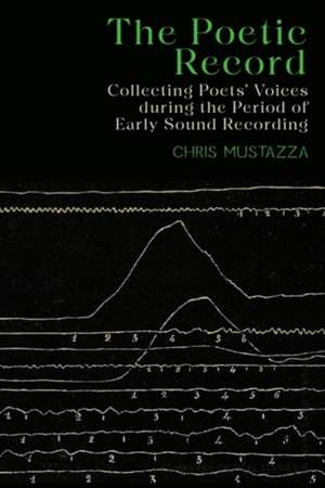 The Poetic Record de Chris Mustazza