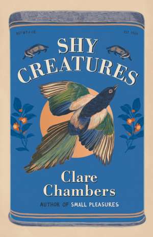 Shy Creatures de Clare Chambers