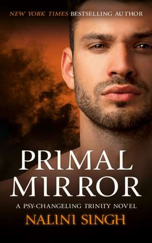 Primal Mirror de Nalini Singh