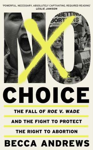 No Choice de Becca Andrews