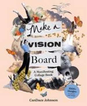 Make a Vision Board de CanDace Johnson