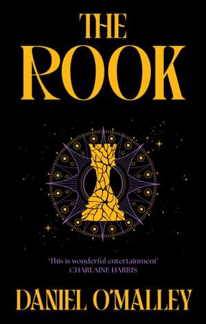 The Rook de Daniel O'Malley