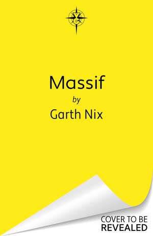 Massif de Garth Nix