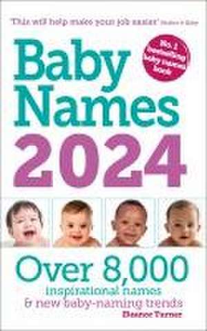 Baby Names 2024 de Eleanor Turner