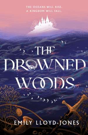 Lloyd-Jones, E: Drowned Woods