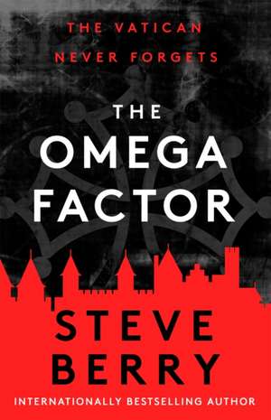 The Omega Factor de Steve Berry