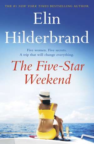 The Five-Star Weekend de Elin Hilderbrand