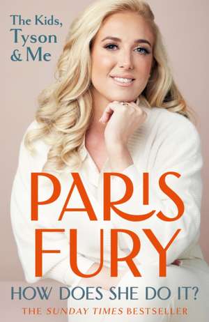 How Does She Do It? de Paris Fury