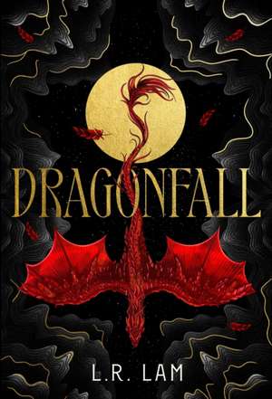 Dragonfall de L. R. Lam