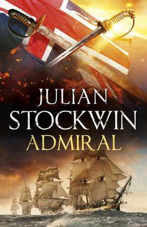 Admiral: Thomas Kydd 27 de Julian Stockwin