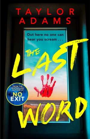 The Last Word de Taylor Adams