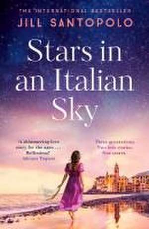 Stars in an Italian Sky de Jill Santopolo