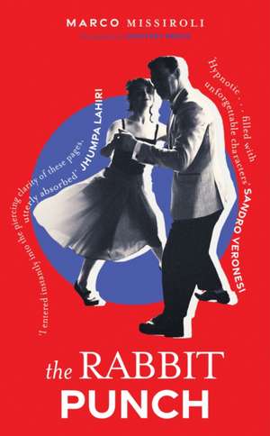 The Rabbit Punch de Marco Missiroli