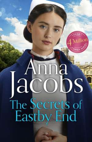 The Secrets of Eastby End de Anna Jacobs