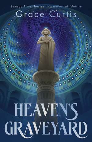 Heaven's Graveyard: a fantasy mystery standalone from a Sunday Times bestselling author de Grace Curtis