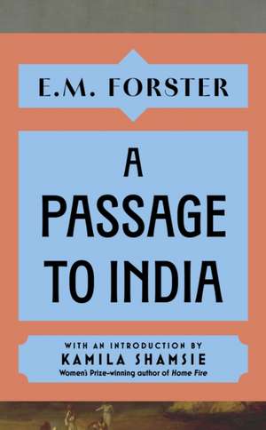 A Passage to India de E. M Forster