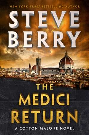 The Medici Return de Steve Berry