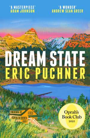Dream State de Eric Puchner