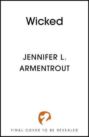 Wicked de Jennifer L. Armentrout