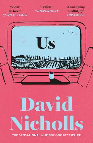 Us: The Booker Prize-longlisted novel from the author of ONE DAY and YOU ARE HERE de David Nicholls