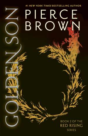 Golden Son: the unputdownable second book in the globally bestselling dystopian science fiction series RED RISING de Pierce Brown