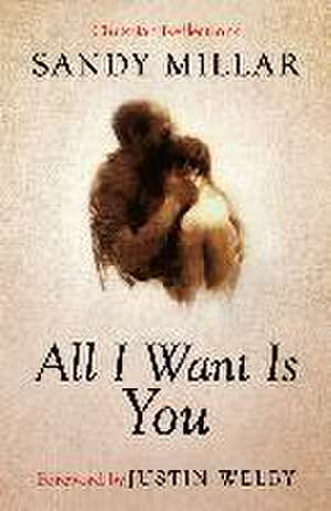 All I Want Is You de Sandy Millar