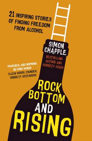 Rock Bottom and Rising de Simon Chapple