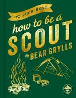 Do Your Best de Bear Grylls