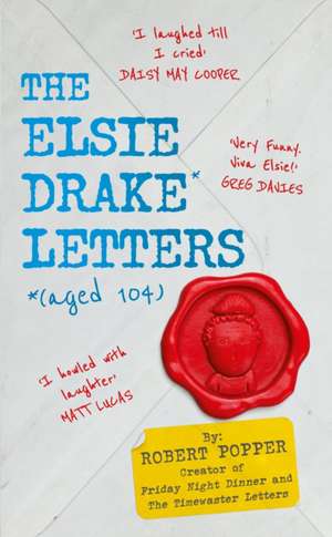 The Elsie Drake Letters (Aged 104) de Elsie Drake