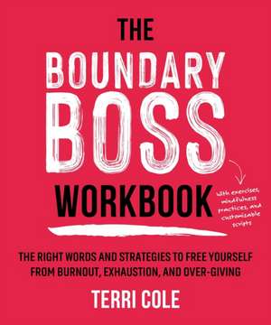 The Boundary Boss Workbook de Terri Cole