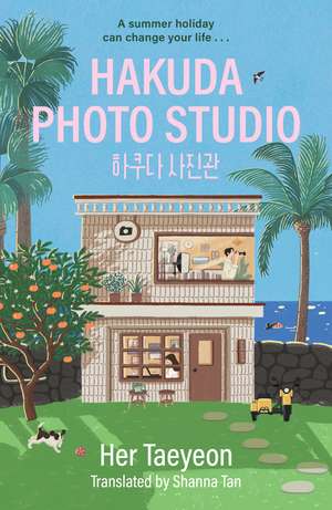 Hakuda Photo Studio: The feel-good Korean bestseller de Her Taeyeon