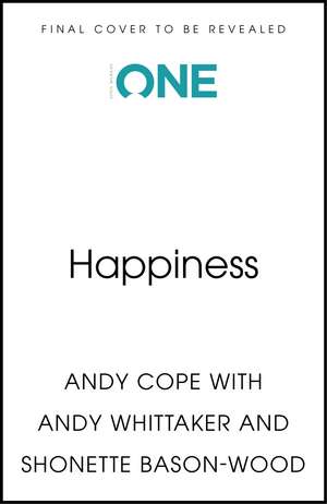 Happiness: Your route-map to inner joy de Andy Cope