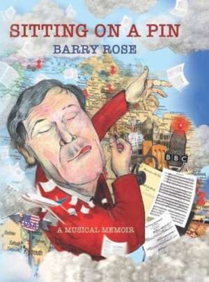 Sitting on a Pin de Barry Rose