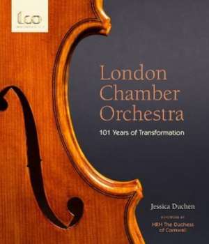 London Chamber Orchestra de Jessica Duchen