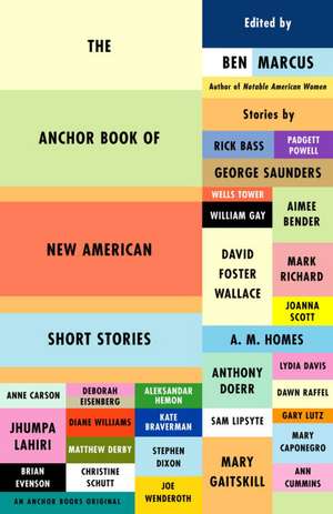 The Anchor Book of New American Short Stories de Ben Marcus