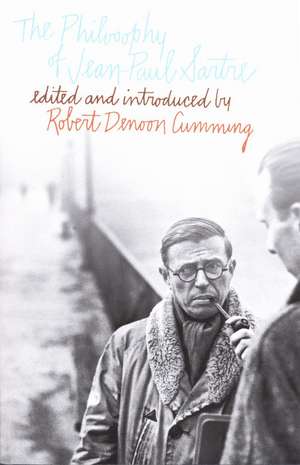 The Philosophy of Jean-Paul Sartre de Jean-Paul Sartre