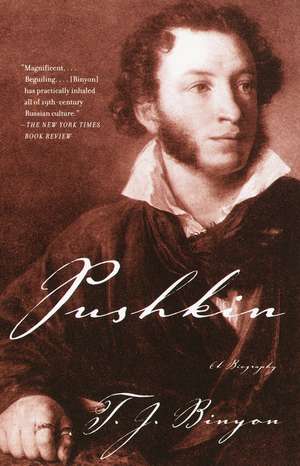 Pushkin: A Biography de T. J. Binyon