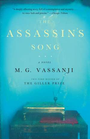 The Assassin's Song de M. G. Vassanji