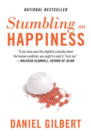 Stumbling on Happiness de Daniel Gilbert