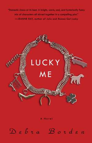 Lucky Me de Debra Borden