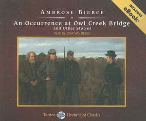 An Occurrence at Owl Creek Bridge and Other Stories de Jonathan Reese