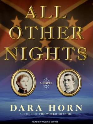 All Other Nights de Dara Horn