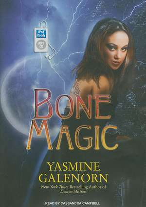 Bone Magic de Yasmine Galenorn