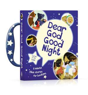 Dear God, Good Night: 2-Minute Bible Stories for Bedtime de Thomas Nelson