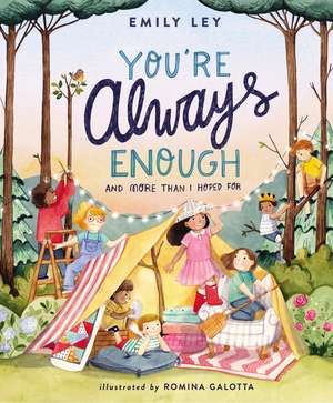 You're Always Enough: And More Than I Hoped For de Emily Ley