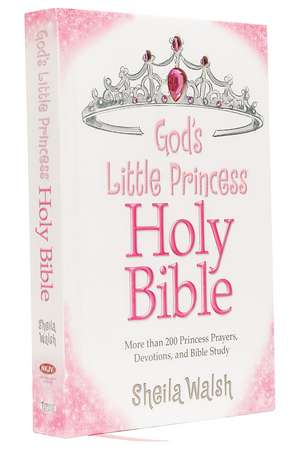 God's Little Princess Devotional Bible de Sheila Walsh